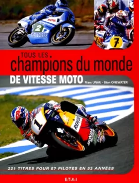 Couverture du produit · Tous les champions du monde de vitesse moto