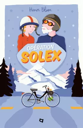 Couverture du produit · Opération Solex