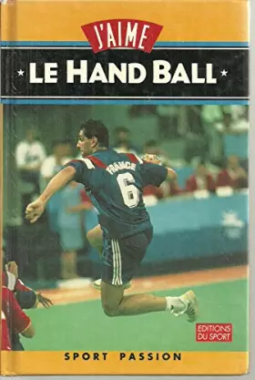 Couverture du produit · J'aime le hand ball