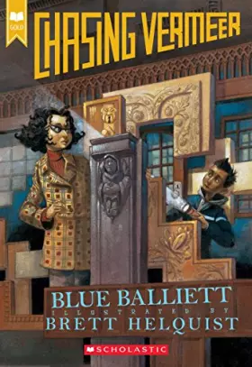 Couverture du produit · Chasing Vermeer (Scholastic Gold)