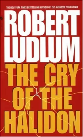 Couverture du produit · The Cry of the Halidon: A Novel