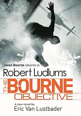 Couverture du produit · Robert Ludlum's The Bourne Objective