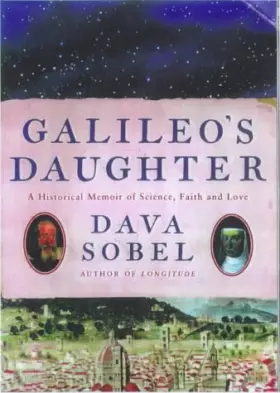 Couverture du produit · Galileo's Daughter: A Drama of Science, Faith and Love