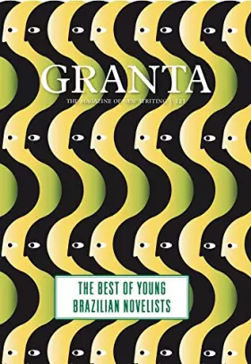 Couverture du produit · Granta: The Best of Young Brazilian Novelists (121)