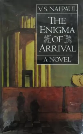 Couverture du produit · The Enigma of Arrival: A Novel in Five Sections