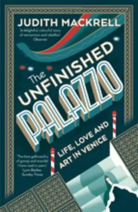 Couverture du produit · The Unfinished Palazzo Life, Love And Art In Venice