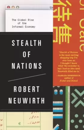 Couverture du produit · Stealth of Nations: The Global Rise of the Informal Economy