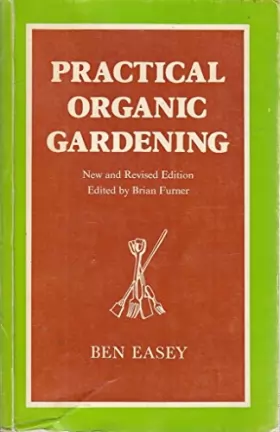 Couverture du produit · Practical Organic Gardening