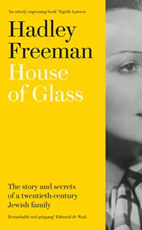 Couverture du produit · House of Glass: The Story and Secrets of a Twentieth-Century Jewish Family