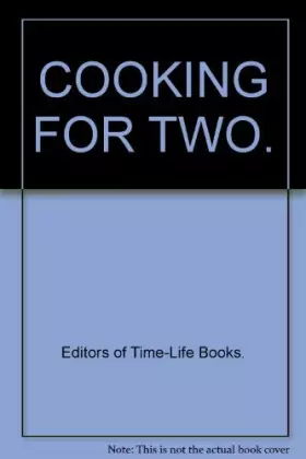 Couverture du produit · COOKING FOR TWO.