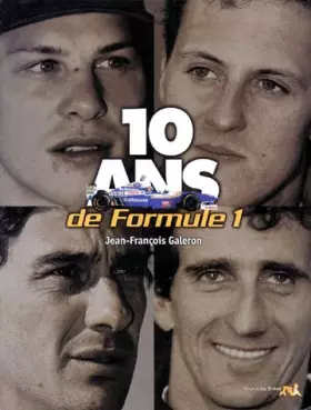 Couverture du produit · 10 ANS DE FORMULE 1