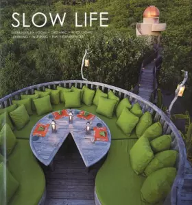 Couverture du produit · Slow Life: Sustainable, Local, Organic, Wholesome, Learning, Inspiring, Fun, Experiences