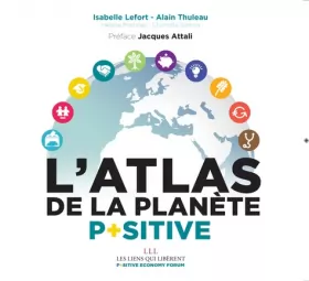 Couverture du produit · L'atlas de la planète positive