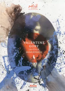 Couverture du produit · La fille surexposée