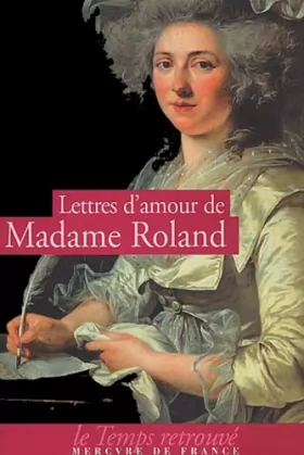 Couverture du produit · Lettres d'amour de Madame Roland