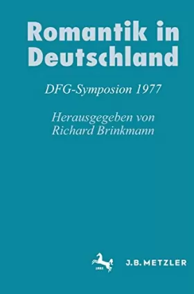 Couverture du produit · Romantik in Deutschland: Dfg-symposion 1977