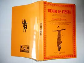 Couverture du produit · Tiempo de fiesta: ensayos antropologicos sobre...