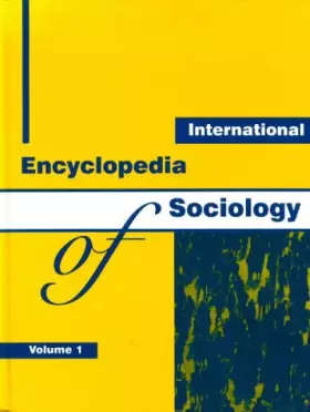 Couverture du produit · International Encyclopedia of Sociology