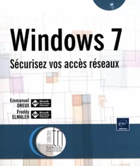 Couverture du produit · Windows 7 - Sécurisez vos accès réseaux