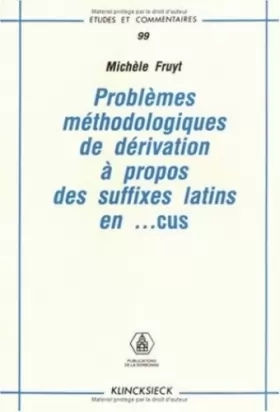 Couverture du produit · Problemes methodologiques de derivation a propos des suffixes latins en ...cus