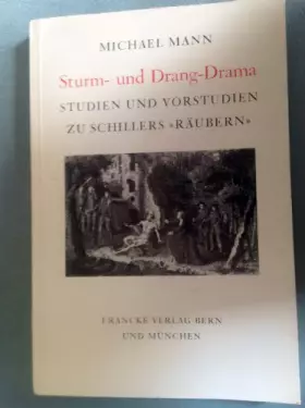 Couverture du produit · Sturm- und Drang-Drama. Studien und Vorstudien zu Schillers "Räubern"