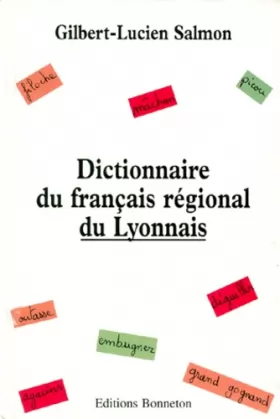 Couverture du produit · Dictionnaire du français régional du Lyonnais