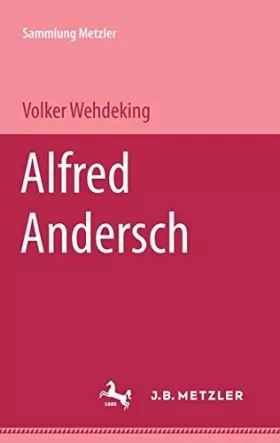 Couverture du produit · Alfred Andersch (Sammlung Metzler)