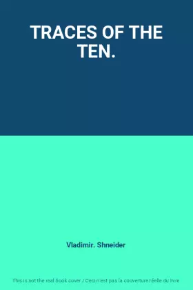 Couverture du produit · TRACES OF THE TEN.