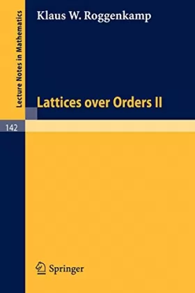 Couverture du produit · Lattices over Orders II