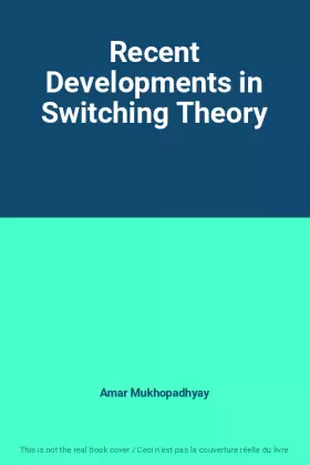 Couverture du produit · Recent Developments in Switching Theory