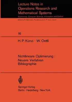 Couverture du produit · Nichtlineare Optimierung: Neuere Verfahren: Bibliographie (Lecture Notes In Economics And Mathematical Systems) (German Edition
