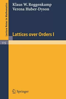 Couverture du produit · Lattices over Orders I