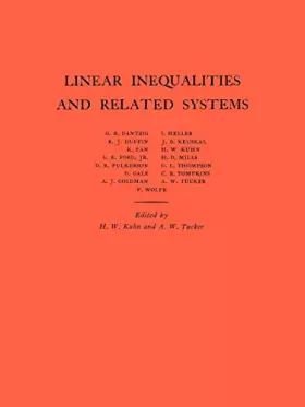 Couverture du produit · Linear Inequalities and Related Systems. (AM-38) (Annals of Mathematics Studies)