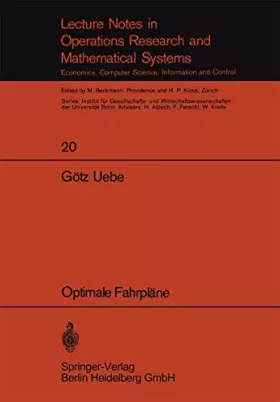 Couverture du produit · Optimale Fahrpläne (Lecture Notes in Economics and Mathematical Systems, 20) (German Edition)