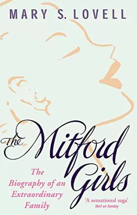 Couverture du produit · The Mitford Girls: The Biography of an Extraordinary Family