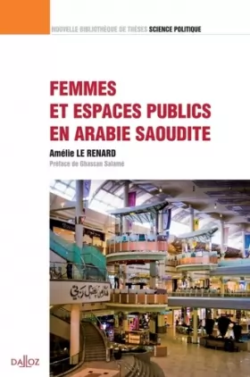 Couverture du produit · Femmes et espaces publics en Arabie Saoudite