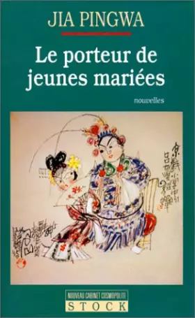 Couverture du produit · Le Porteur de jeunes mariées