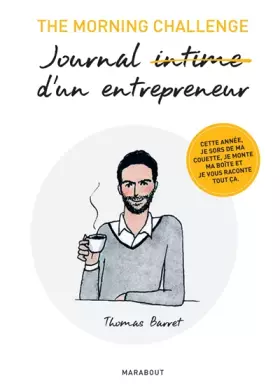 Couverture du produit · The morning challenge Journal intime d'un entrepreneur