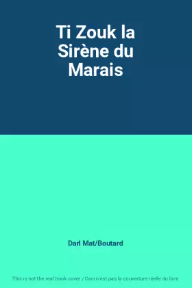 Couverture du produit · Ti Zouk la Sirène du Marais