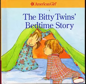 Couverture du produit · Title: The Bitty Twins Bedtime Story American Girl