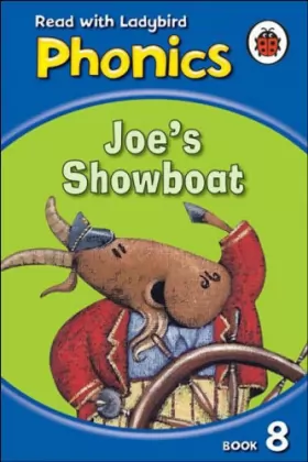 Couverture du produit · Phonics 08: Joe's Showboat