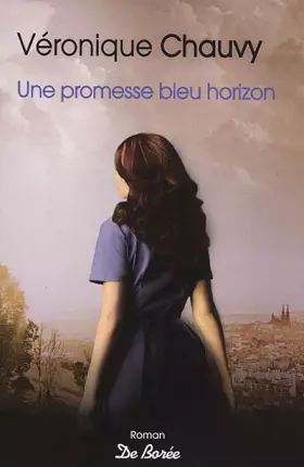Couverture du produit · Une promesse bleu horizon