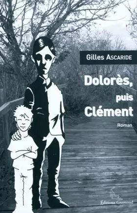 Couverture du produit · Dolorès puis Clément