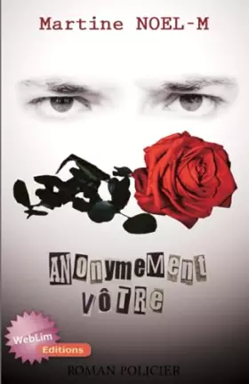 Anonymement votre - Martine Noel-M