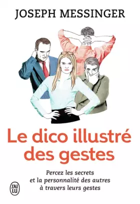 Couverture du produit · Le dico illustré des gestes