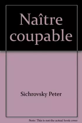 Couverture du produit · Naître coupable