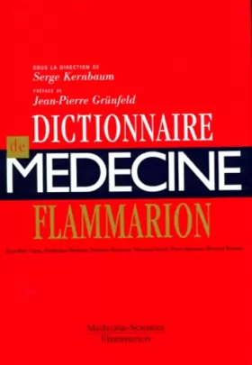 Couverture du produit · DICTIONNAIRE DE MEDECINE FLAMMARION. 6ème édition