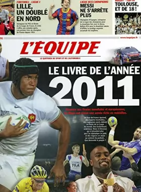 Couverture du produit · 2011, le livre de l'année : Un an de reportages des journalistes de L'Équipe
