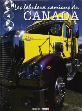 Couverture du produit · Les Fabuleux Camions du Canada
