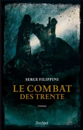 Couverture du produit · Le combat des trente